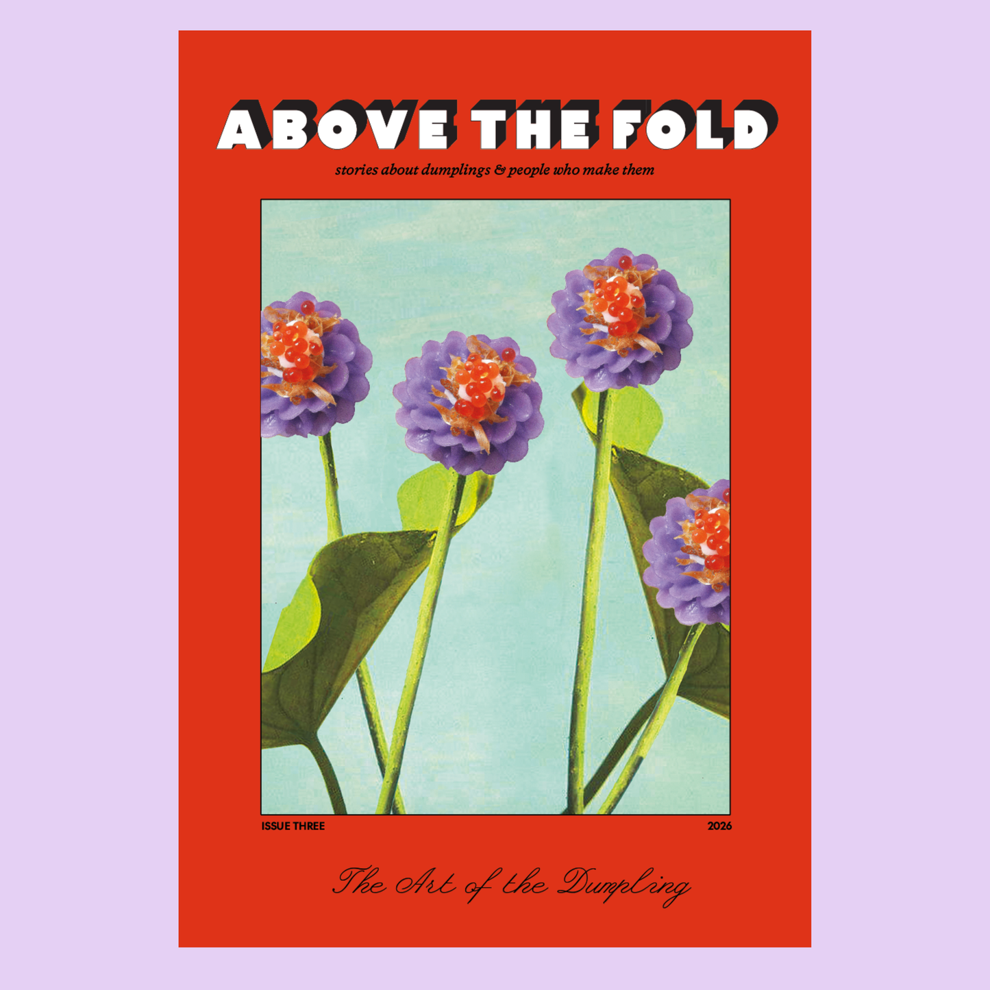 PRE-ORDER: Issue 3: The Art of the Dumpling